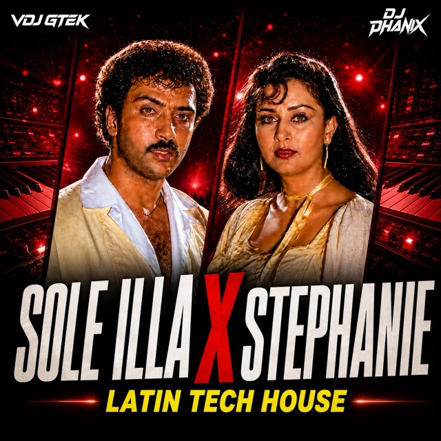 Sole Illa x Stephanie (Latin House)