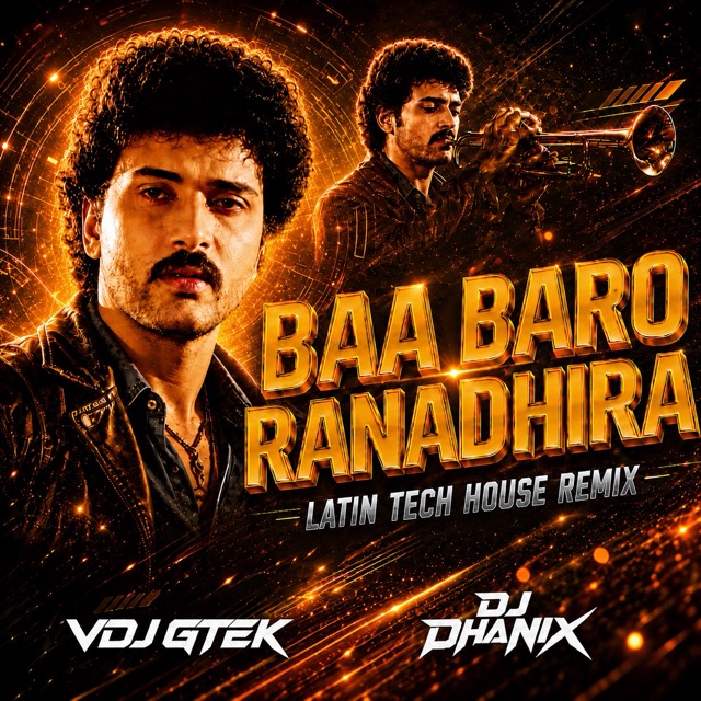 Baa Baaro Ranadheera (Latin House)