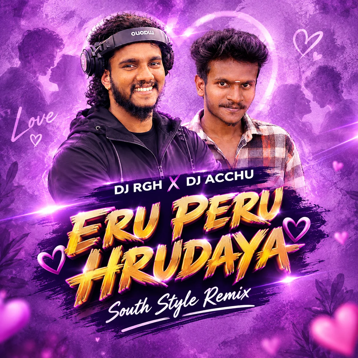 ERU PERU HRUDAYA SOUTH MIX DJ RGH X DJ ACCHU